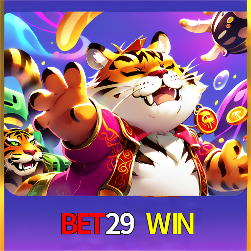 BET29 WIN